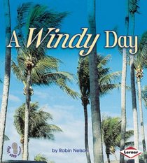 A Windy Day (First Step Non-fiction - Weather)