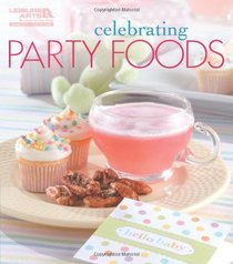 Celebrating Party Foods (Celebrating Cookbooks)