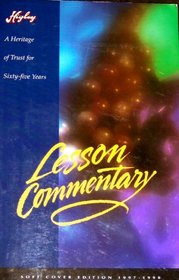 Higley Sunday School Series Lesson Commentary Volume 65, 1997 - 1998