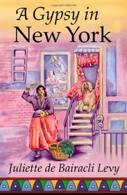 A Gypsy in New York