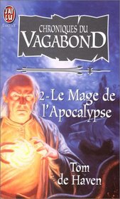 Chroniques du vagabond, tome 2