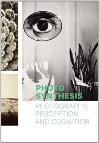See the Light: Photography, Perception, Cognition