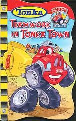 Chuck & Friends Tonka Teamwork in Tonka Town