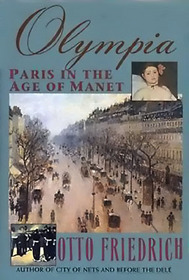 Olympia: Paris in the Age of Manet