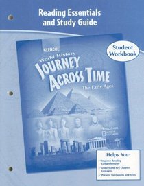 Journey Across Time, Early Ages, Reading Essentials and Study Guide, Workbook