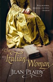 The Italian Woman (Medici Trilogy, Bk 2)