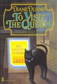 To Visit the Queen (Cat Novel)