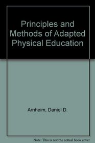 Principles and Methods of Adapted Physical Education