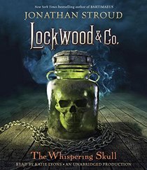 Lockwood & Co., Book 2: The Whispering Skull