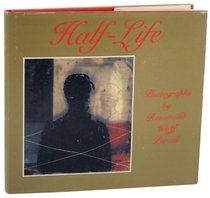 Half-life: Photographs