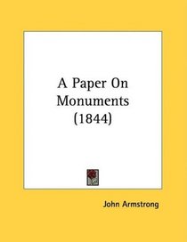 A Paper On Monuments (1844)