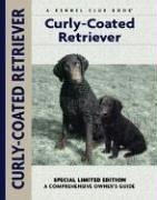 Curly-coated Retriever (Comprehensive Owner's Guide)