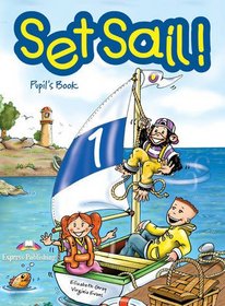Set Sail!: Pupil's Book