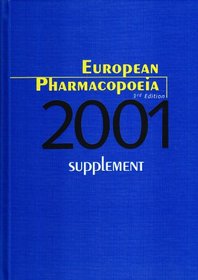 Eurpoean Pharmacopoeia: 2001 Supplement to 3r.e. (European Department Quality)