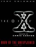 the X files Book of the unexplained vol. 1