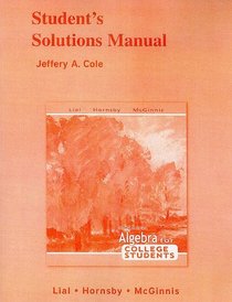Student's Solutions Manual for Algebra for College Students