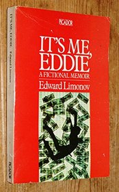 It's Me, Eddie: A Fictional Memoir (Picador Books)