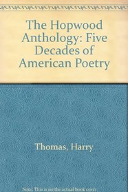 The Hopwood Anthology: Five Decades of American Poetry