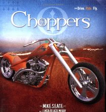 Choppers (Drive. Ride. Fly.)