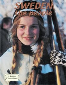 Sweden: The People (Lands, Peoples, and Cultures)