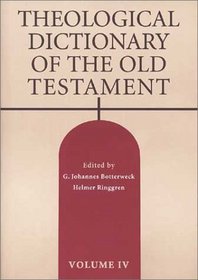 Theological Dictionary of the Old Testament, Vol. 4