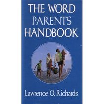 The Word Parents Handbook