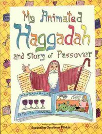 My Animated Haggadah and Story for Children