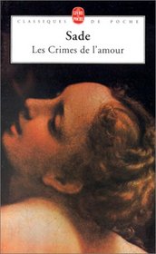 Les Crimes de L'Amour (French Edition)