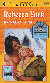 Prince of Time (43 Light Street, Bk 12) (Harlequin Intrigue, No 338)