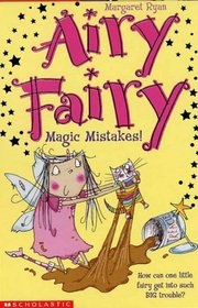 Magic Mistakes! (Airy Fairy)