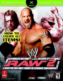 WWE Raw 2 : Prima's Official Strategy Guide (Prima's Official Strategy Guides)