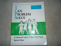 I Can Problem Solve: An Interpersonal Cognitive Problem-Solving Program Preschool (Preschool)