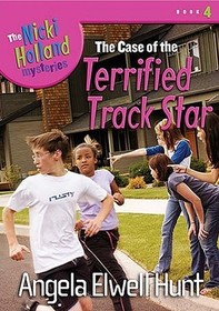 The Case of the Terrified Track Star (Nicki Holland, Bk 4)