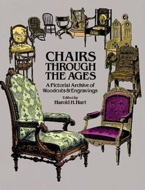 Chairs Through the Ages: A Pictorial Archive of Woodcuts and Engravings (Dover Pictorial Archive Series)