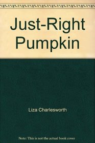 Just-Right Pumpkin