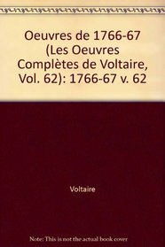 The Complete Works of Voltaire: 1766-67 v. 62 (French Edition)