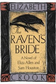 The Raven's Bride (Southwest Life and Letters)