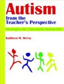 Introduction to Autism Spectrum Disorders: Methods for Teaching