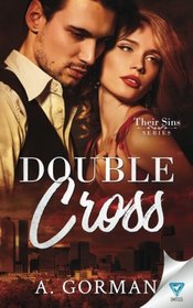 Double Cross (Their Sins) (Volume 2)