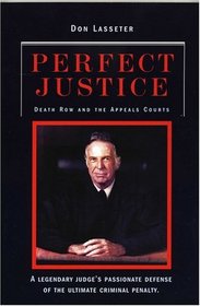 Perfect Justice: A True Crime Book