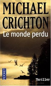 Le Monde Perdu (The Lost World) (French Edition)