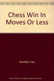 Chess Win In Moves Or Less