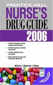 Prentice Hall Nurse's Drug Guide 2006 (Prentice Hall Nurse's Drug Guide)