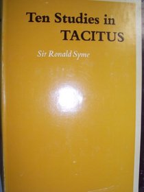 Ten Studies in Tacitus