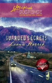 Guarded Secrets (Love Inspired Suspense, No 168)