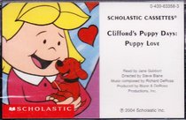 Clifford's Puppy Days: Puppy Love