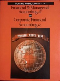 Financial  Managerial Accounting or Corporate Financial Accounting: Working Papers
