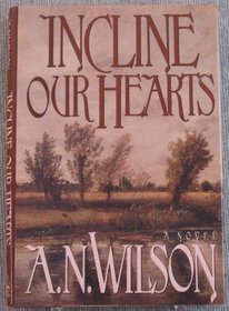 Incline Our Hearts