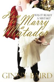 How to Marry a Matador