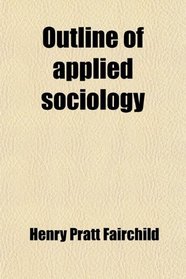 Outline of applied sociology